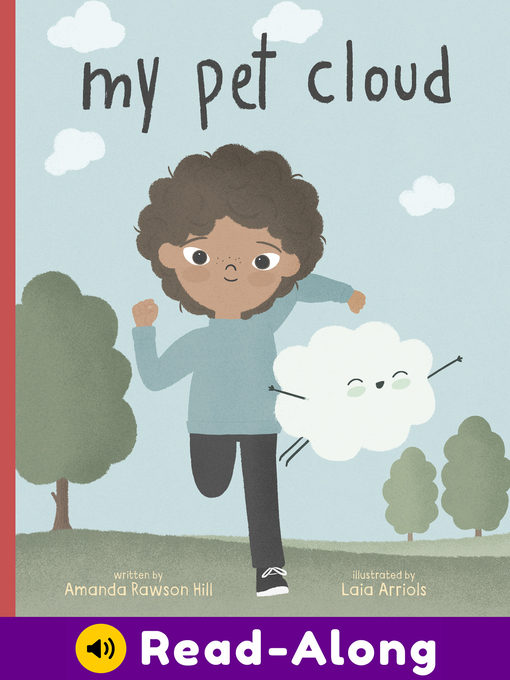 Title details for My Pet Cloud by Amanda Rawson Hill - Available